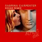 Almost Love (R3Hab Remix) (CDS)