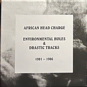 Environmental Holes & Drastic Tracks 1981-1986 CD1