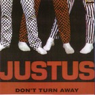 Justus - Don't Turn Away (Vinyl)