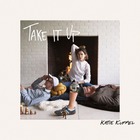 Katie Kuffel - Take It Up