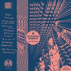 Holy Wave - Levitation Sessions