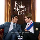 Red, White & Royal Blue (Amazon Original Motion Picture Soundtrack)