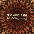 New Model Army - Night Of A Thousand Voices CD1