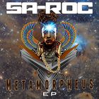 Sa-Roc - Metamorpheus