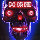 Do Or Die (Feat. Ethan Ross) (CDS)