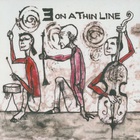 Harold Rubin - 3 On A Thin Line (With Barre Phillips & Tatsuya Nakatani)