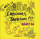 Luscious Jackson - Baby Dj