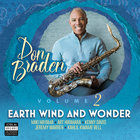 Don Braden - Earth Wind And Wonder Vol. 2