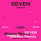 Jung Kook - Seven (Feat. Latto) (Alesso Remix) (CDS)