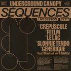 Underground Canopy - Séquences (EP)