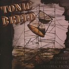 Tonic Breed - On The Brink Of Destruction