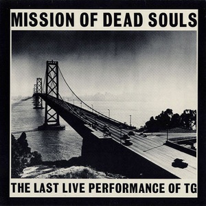 Mission Of Dead Souls (Vinyl)