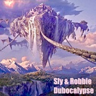 Sly & Robbie - Dubocalypse
