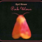 Syd Straw - Pink Velours