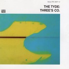 The Tyde - Three's Co.