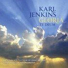 Karl Jenkins - Gloria - Te Deum