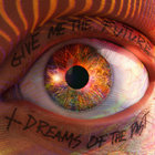 Give Me The Future + Dreams Of The Past CD3