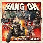 The Midnight Rovers - Hang On