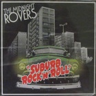 The Midnight Rovers - Suburb Rock'n Roll