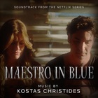 Maestro In Blue (Original Soundtrack From The Netflix Series)
