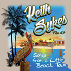 Keith Sykes - Little Beach Town (EP)
