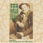 Boxcar Willie - King Of The Freight Train