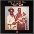 Carey & Lurrie Bell - Son Of A Gun (Vinyl)