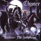 Chaser - Raiders - The Anthology