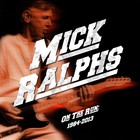 Mick Ralphs - On The Run: 1984-2013 CD1