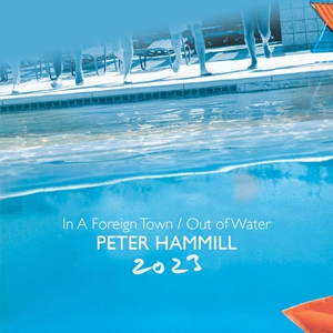 In A Foreign Town / Out Of Water 2023 CD1