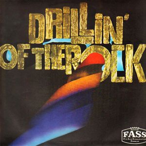 Drillin' Of The Rock (Vinyl)