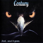 Century - ...And Soul It Goes (Vinyl)