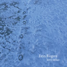 Erin Rogers - 2000 Miles