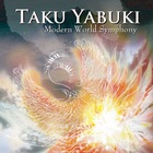 Taku Yabuki - Modern World Symphony