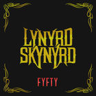 Lynyrd Skynyrd - FYFTY