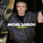 Michel Sardou - Engage