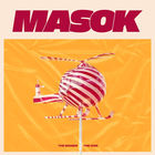 Masok - The Bigger The Risk