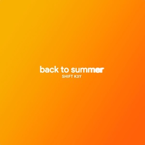 Back To Summer (CDS)