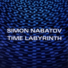Simon Nabatov - Time Labyrinth