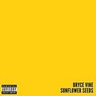 Bryce Vine - Sunflower Seeds (CDS)