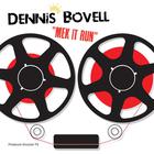 Dennis Bovell - Mek It Run