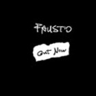Faust'o - Out Now (Vinyl)