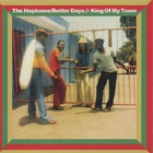 Better Days & King Of My Town CD1