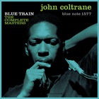 Blue Train: The Complete Masters CD1