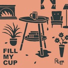 Andrew Ripp - Fill My Cup (CDS)