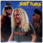 Surf Punks - Oh No! Not Them Again! (Vinyl)