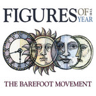 The Barefoot Movement - Figures Of The Year