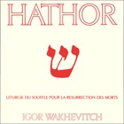 Igor Wakhévitch - Hathor (Vinyl)