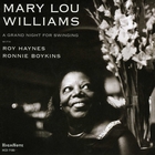 Mary Lou Williams - A Grand Night For Swinging