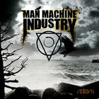 Man Machine Industry - Reborn (With Ronnie Nyman)